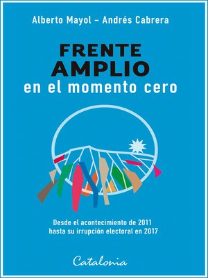 cover image of Frente amplio en el momento cero